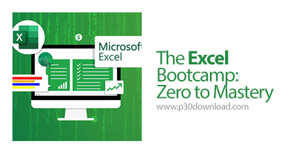 دانلود ZeroToMastery The Excel Bootcamp: Zero to Mastery - آموزش کامل اکسل