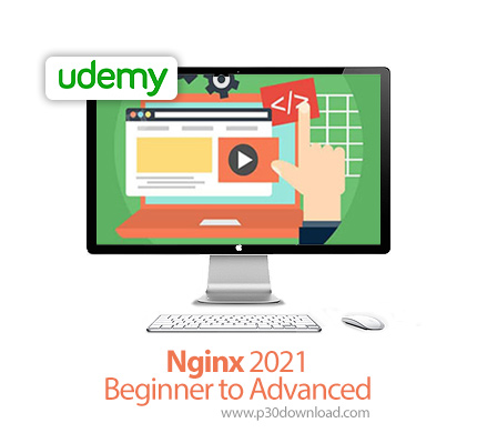دانلود Udemy Nginx 2021- Beginner to Advanced - انجینیکس 2021