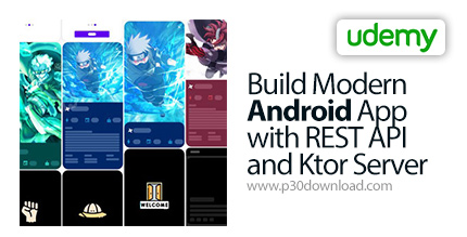 دانلود Udemy Build Modern Android App with REST API and Ktor Server - آموزش ساخت اپ های مدرن اندروید