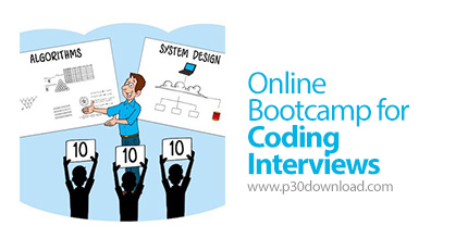 دانلود Interview Camp - Online Bootcamp for Coding Interviews - آموزش مصاحبه‌های شغلی در حیطه برنامه