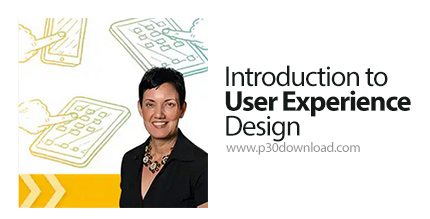 دانلود Coursera Introduction to User Experience Design - آموزش طراحی تجربه کاربری