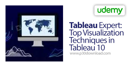 دانلود Udemy Tableau Expert: Top Visualization Techniques in Tableau 10 - آموزش پیشرفته تبلئو