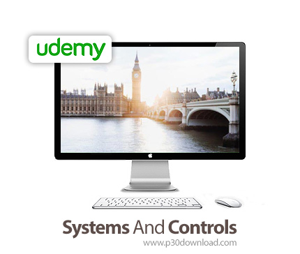 دانلود Udemy Systems And Controls - آموزش سیستم ها و کنترل ها