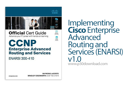 دانلود CISCO Implementing Cisco Enterprise Advanced Routing and Services (ENARSI) v1.0 - آموزش پیاده