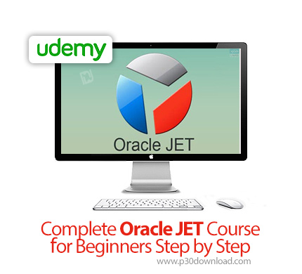 دانلود Udemy Complete Oracle JET Course for Beginners Step by Step - آموزش کامل اوراکل جت