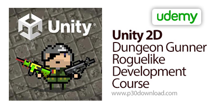 دانلود Udemy Unity 2D Dungeon Gunner Roguelike Development Course - آموزش ساخت بازی با یونیتی دوبعدی