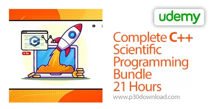 دانلود Udemy Complete C++ Scientific Programming Bundle - 21 Hours - آموزش کامل سی پلاس پلاس