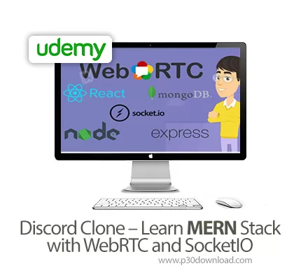 دانلود Udemy Discord Clone - Learn MERN Stack with WebRTC and SocketIO - آموزش مرن استک با وب آر تی 