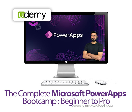 دانلود The Complete Microsoft PowerApps Bootcamp : Beginner to Pro - آموزش کار با مایکروسافت پاور اپ