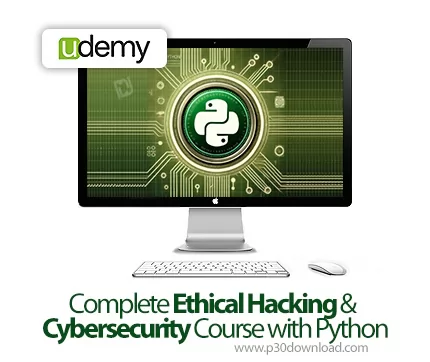 دانلود Complete Ethical Hacking & Cybersecurity Course with Python ...