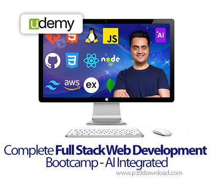 دانلود Complete Full Stack Web Development Bootcamp - AI Integrated - آموزش توسعه وب سایت فول استک