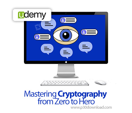 دانلود Mastering Cryptography from Zero to Hero - آموزش رمزنگاری از صفر تا صد