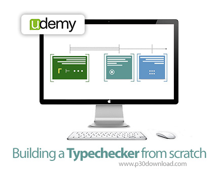 دانلود Building a Typechecker from scratch - آموزش ساخت تایپ چکر