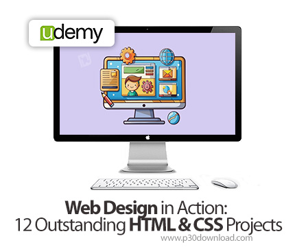 دانلود Web Design in Action: 12 Outstanding HTML & CSS Projects - آموزش طراحی وب با اچ‌تی‌ام‌ال و سی