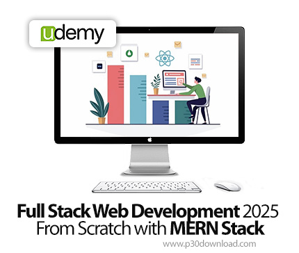 دانلود Full Stack Web Development 2025 From Scratch with MERN Stack - آموزش توسعه وب فول استک با مرن