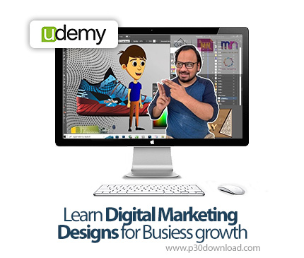 دانلود Learn Digital Marketing Designs for Busiess growth - آموزش طراحی دیجیتال مارکتینگ