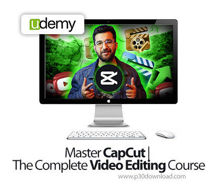 دانلود Master CapCut | The Complete Video Editing Course - آموزش ساخت ویدیو در کپ‌کات