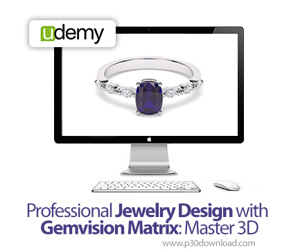 دانلود Professional Jewelry Design with Gemvision Matrix: Master 3D - آموزش طراحی جواهرات