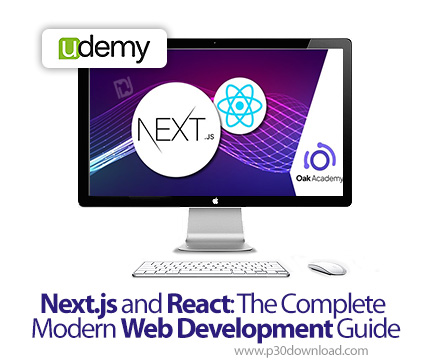 دانلود Next.js and React: The Complete Modern Web Development Guide - آموزش نکست‌ جی‌اس و ری‌اکت