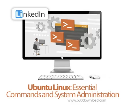 دانلود Ubuntu Linux: Essential Commands and System Administration آموزش ...