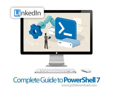 دانلود Complete Guide to PowerShell 7 آموزش پاورشل ۷