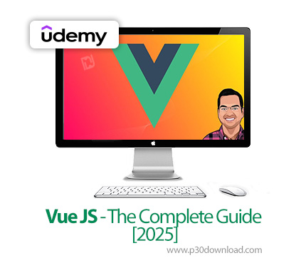 دانلود Vue JS - The Complete Guide [2025] - آموزش ویو جی‌اس