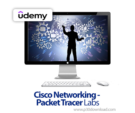 دانلود Cisco Networking - Packet Tracer Labs - آموزش پکت تریسر