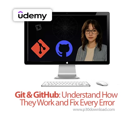 دانلود Git & GitHub: Understand How They Work and Fix Every Error - آموزش گیت و گیت‌هاب