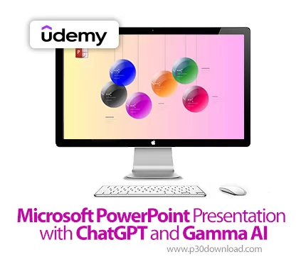 دانلود Microsoft PowerPoint Presentation with ChatGPT and Gamma AI - آموزش مایکروسافت پاورپوینت