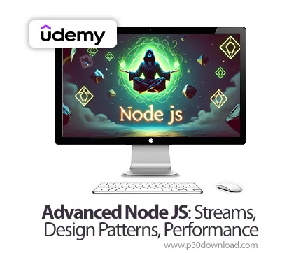 دانلود Advanced Node JS: Streams, Design Patterns, Performance - آموزش نود جی‌اس پیشرفته