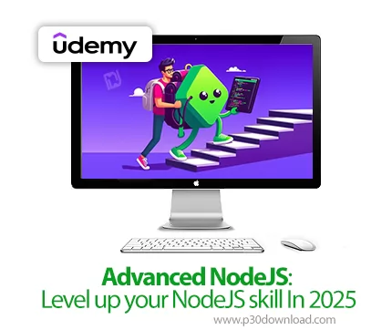 دانلود Advanced NodeJS: Level up your NodeJS skill In 2025 - آموزش نودجی‌اس پیشرفته