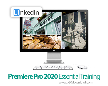 دانلود Premiere Pro 2020 Essential Training - آموزش پریمایر پرو 2020