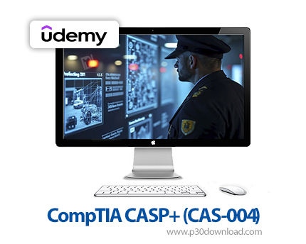دانلود CompTIA CASP+ (CAS-004​​) - آموزش کامپتیا کسپ پلاس