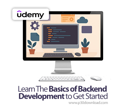 دانلود Learn The Basics of Backend Development to Get Started - آموزش توسعه‌ی بک‌اند