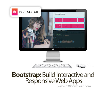 دانلود Bootstrap: Build Interactive and Responsive Web Apps - آموزش بوت‌استرپ