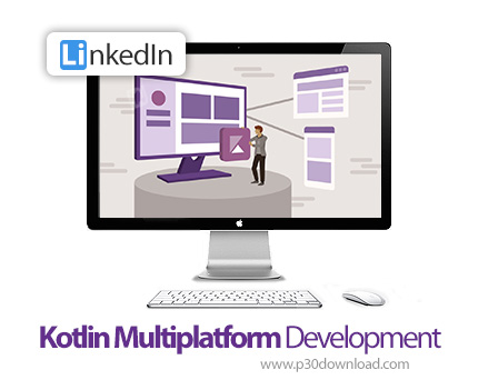 دانلود Kotlin Multiplatform Development - آموزش کاتلین