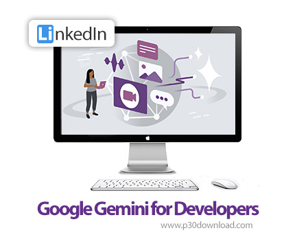 دانلود Google Gemini for Developers - آموزش گوگل جمینی