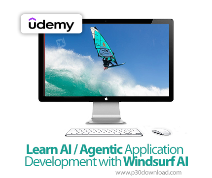 دانلود Learn AI / Agentic Application Development with Windsurf AI - آموزش ویندسرف