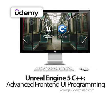 دانلود Unreal Engine 5 C++: Advanced Frontend UI Programming - آموزش انریل انجین ۵ سی پلاس پلاس
