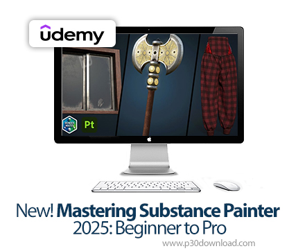 دانلود New! Mastering Substance Painter 2025: Beginner to Pro - آموزش سابستنس پینتر