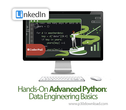 دانلود Hands-On Advanced Python: Data Engineering Basics - آموزش پایتون پیشرفته