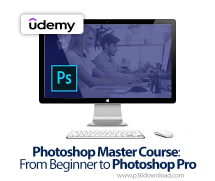 دانلود Photoshop Master Course: From Beginner to Photoshop Pro - آموزش مقدماتی تا پیشرفته تسلط بر فت