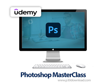 دانلود Photoshop MasterClass - آموزش تسلط بر فتوشاپ سی‌سی