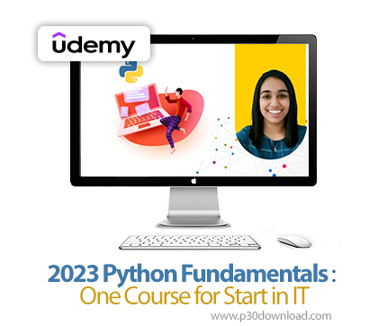دانلود 2023 Python Fundamentals : One Course for Start in IT - آموزش پایتون
