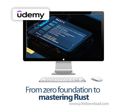 دانلود From zero foundation to mastering Rust - آموزش زبان راست