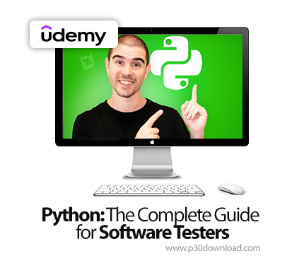 دانلود Python: The Complete Guide for Software Testers - آموزش پایتون و تست نرم افزار