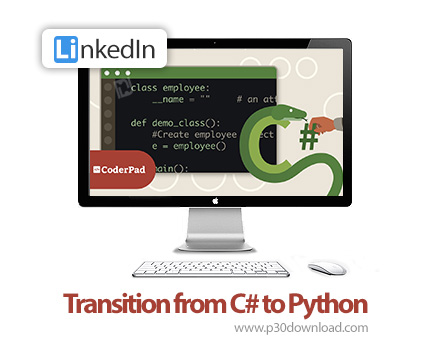 دانلود Transition from C# to Python - آموزش سی شارپ و پایتون