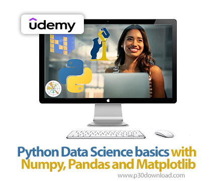 دانلود Udemy Python Data Science basics with Numpy, Pandas and Matplotlib - آموزش مقدماتی علوم داده 