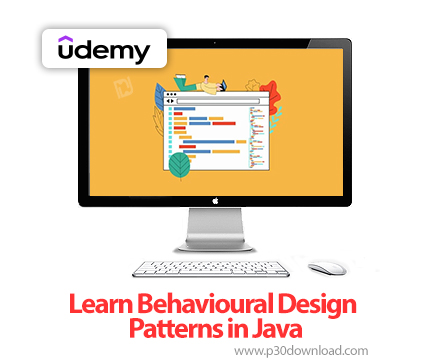 دانلود Learn Behavioural Design Patterns in Java - آموزش الگوهای طراحی رفتاری در جاوا