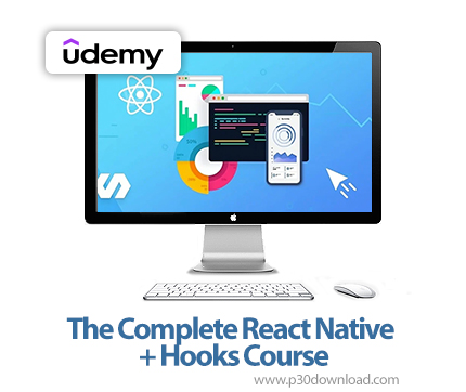 دانلود The Complete React Native + Hooks Course - آموزش کامل توسعه ری اکت نیتیو همراه با هوکز